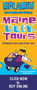 Ad Provided by Maine Duck Tours