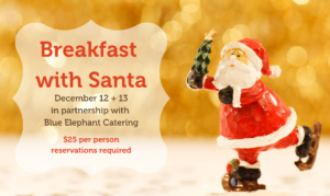 Breakfast with Santa Banner, Photo Credit: Thompson's Point