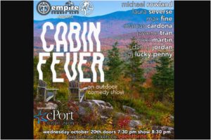 Cabin Fever. Photo Provided by Thompson's Point