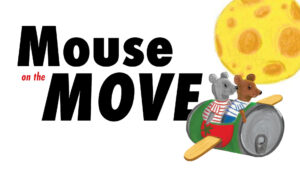 Mouse On the Move. Photo Provided by Children's Museum & Theatre of Maine
