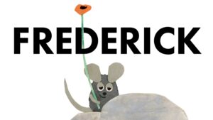 Frederick the Musical. Photo Provided by Children's Museum & Theatre of Maine