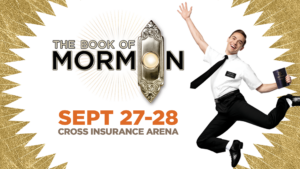 BOM; Photo courtesy of Cross Insurance Arena