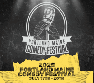 Portland Maine Comedy Festival - Photo Courtesy of Portland Maine Comedy Festival