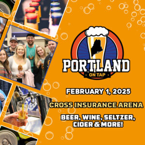 Portland on Tap; Photo Courtesy of Cross Insurance Arena