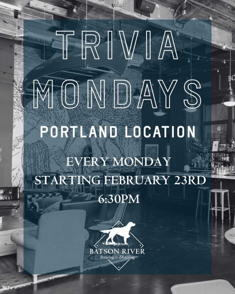 TRIVIA-MONDAYS Flyer, Courtesy of Batson River Brewing