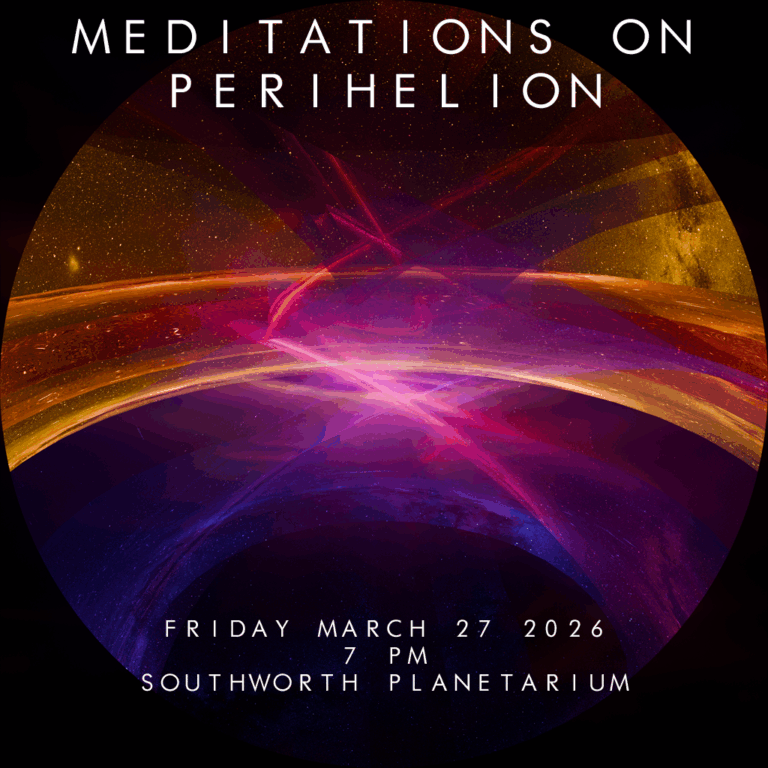 Meditations on Perihelion. Photo Credit: Southworth Planetarium