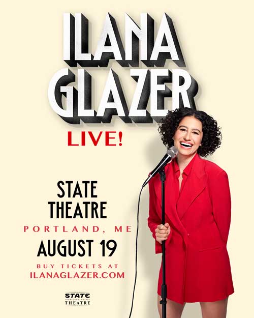 Ilana Glazer Poster. Courtesy of State Theater.