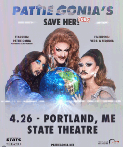 Pattie Gonia Poster. Provided by Portland Ovations