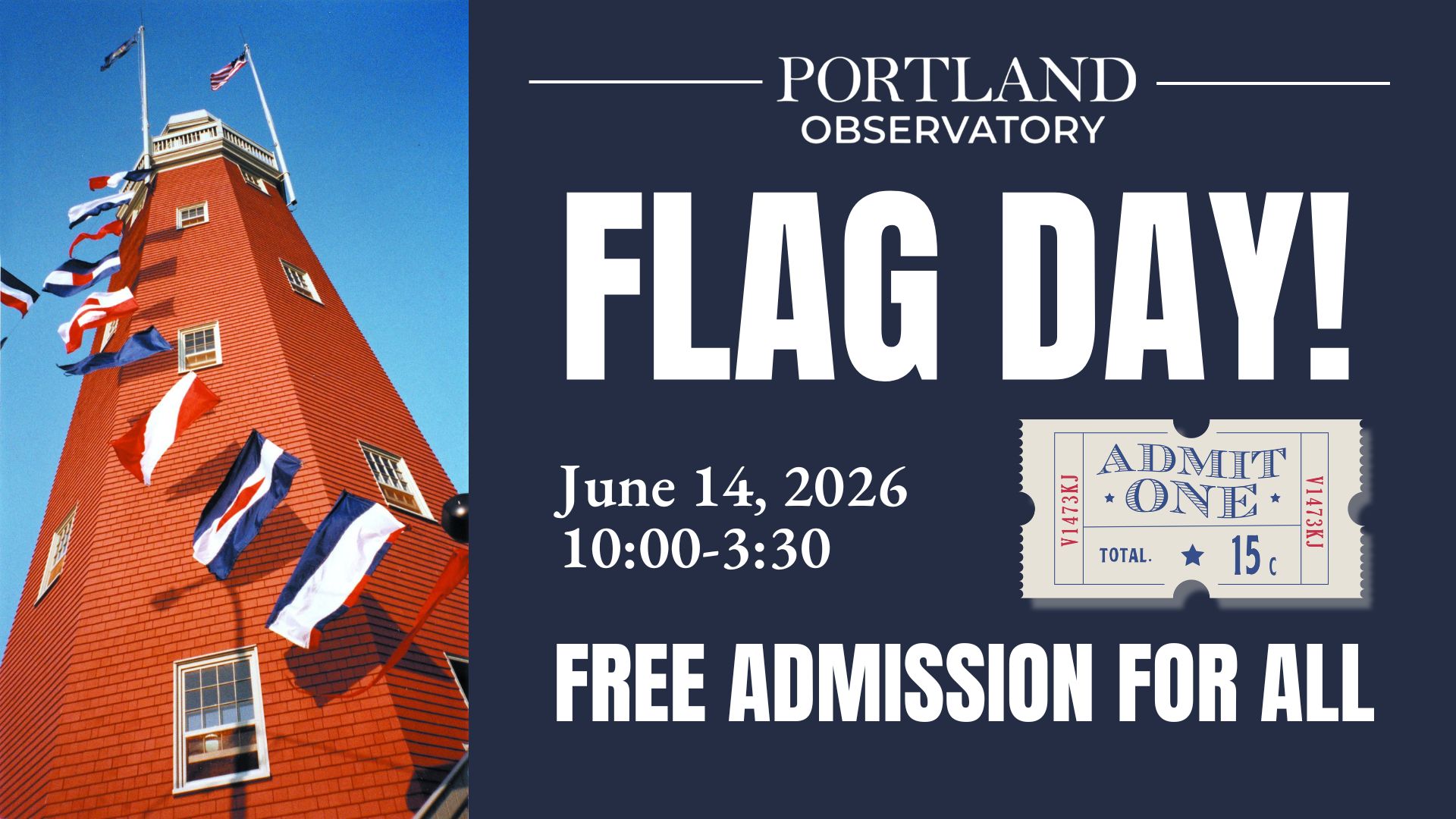 Portland Observatory Flag Day! - Photo Credit: GPL