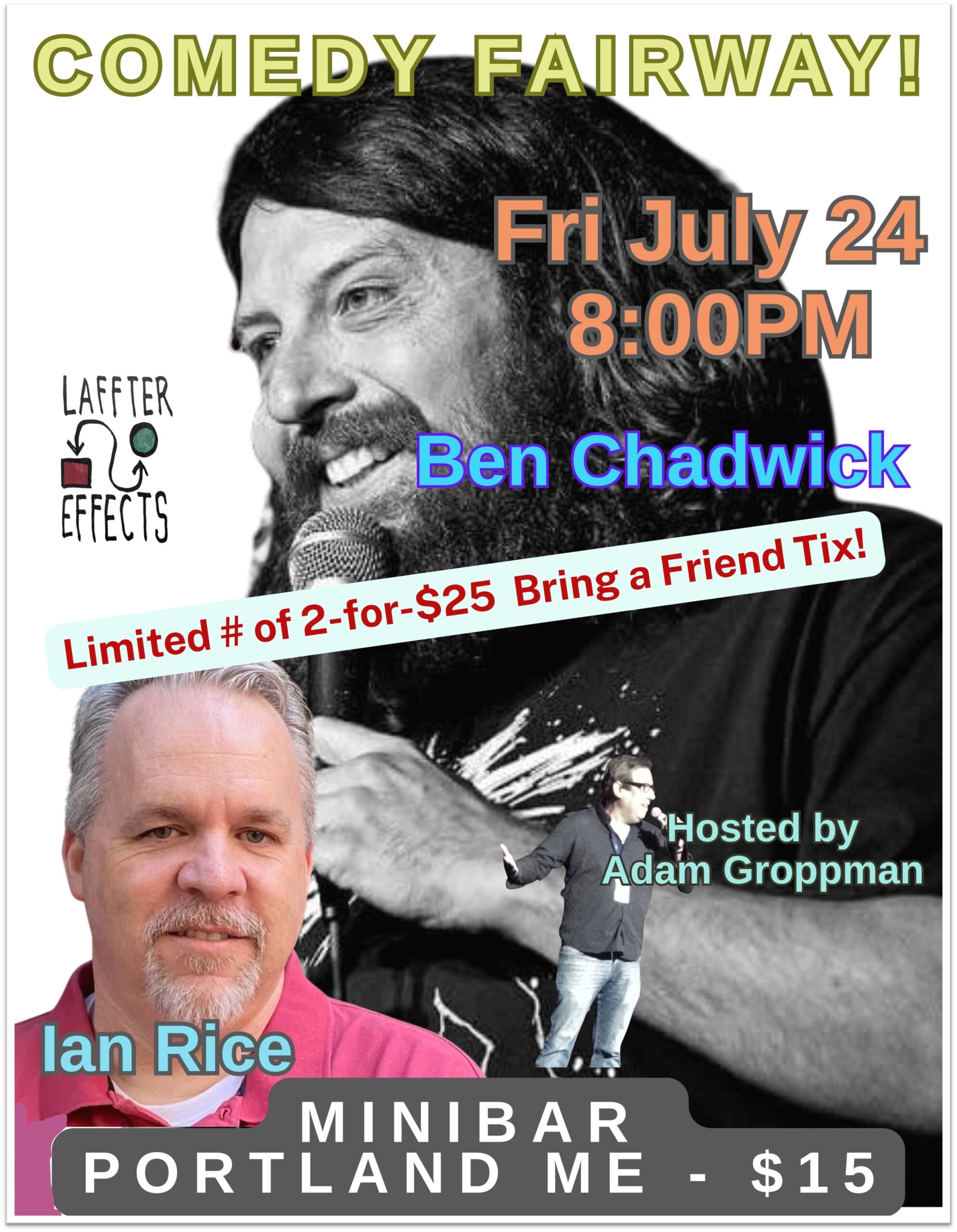 A promotional flyer for a comedy show featuring Ben Chadwick and Ian Rice in Portland Maine.