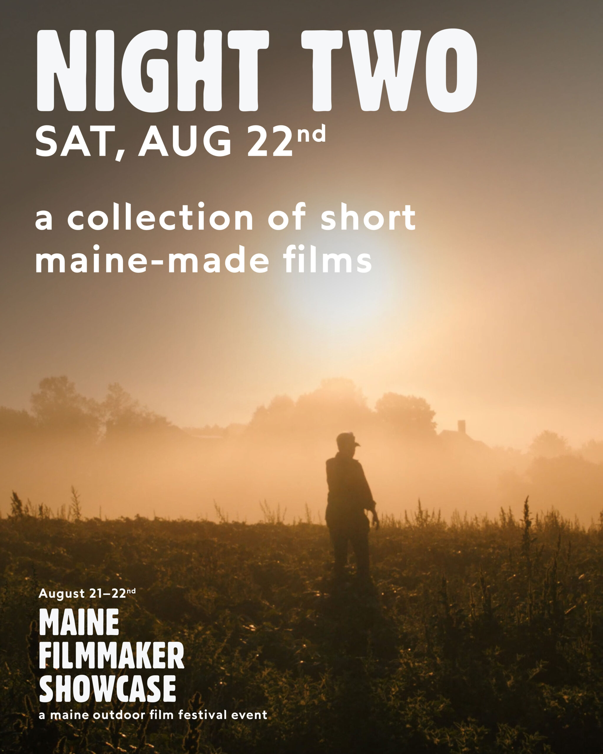 A poster for a Maine filmmaker showcase featuring a silhouette in a foggy field in Portland Maine.