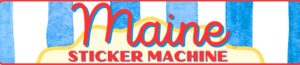 Maine Sticker Machine Logo