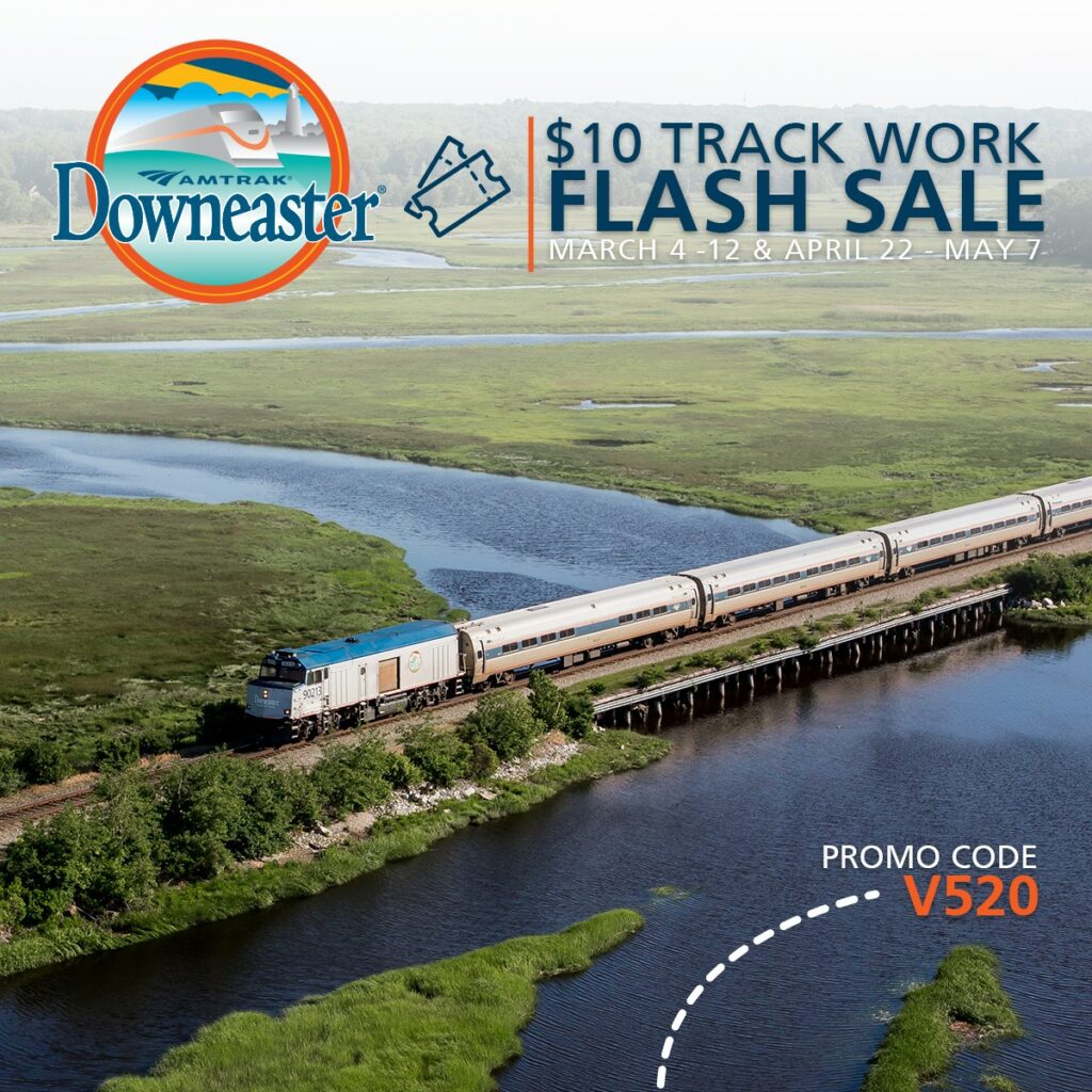 $10 Track Work Flash Sale - Photo Credit: Property of Amtrak Downeaster