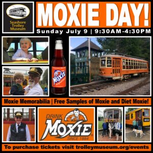 Moxie Day, Photo Credit: Seashore Trolley Museum