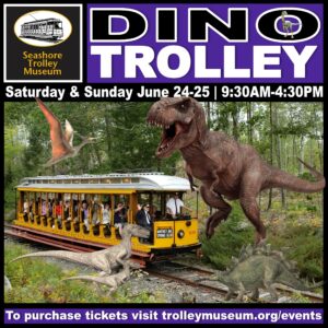 Dino Trolley - Photo Credit: Seashore Trolley Museum