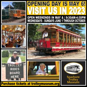 Opening Day! - Photo Courtesy of Seashore Trolley Museum