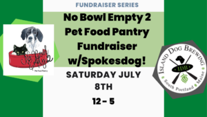 No Bowl Empty 2 Fundraiser - Photo Credit: Island Dog Brewing and No Bowl Empty 2 Pet Food Pantry