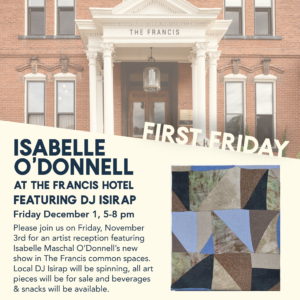 First Friday Artist Walk - Photo Courtesy of The Francis Hotel & Spa