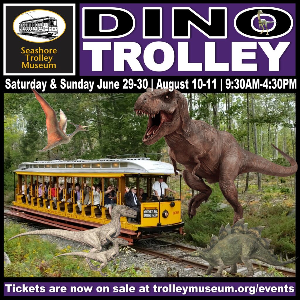 Dino Trolley! - Photo Courtesy of Seashore Trolley Museum