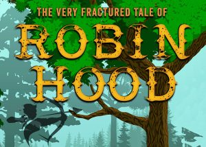 The Very Fractured Tale of Rob - Photo Credit: Maine State Music Theatre