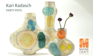 Party Pots - Photo Credit: Photo: Kari Radasch + Maine Craft Portland