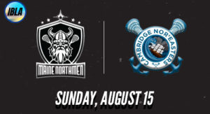 Maine vs. Cambridge Lacrosse - Photo Credit: Cross Insurance Arena