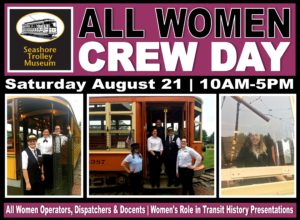 All Women Crew Day at Seashore - Photo Credit: Seashore Trolley Museum