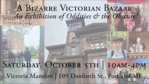 A Bizarre Victorian Bazaar - Photo Credit: Image courtesy of Victoria Mansion