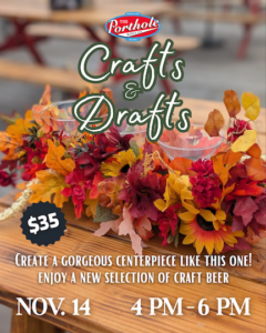 Crafts & Drafts - Photo Credit: The Porthole