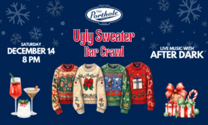 Ugly Sweater Bar Crawl - Photo Courtesy of The Porthole