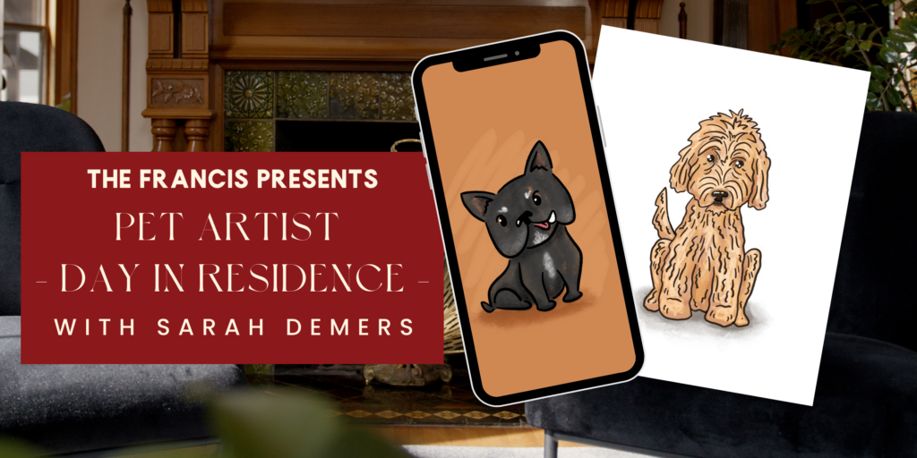 Pet Artist Day in Residence - Photo Credit: Art credit: Sarah Celia Designs Pet Artist Day in Residence - Photo Credit: Art credit: Sarah Celia Designs