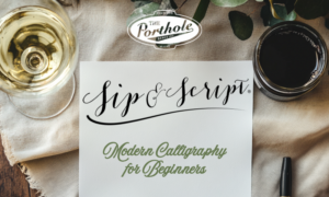 Sip & Script at The Porthole - Photo Credit: The Porthole