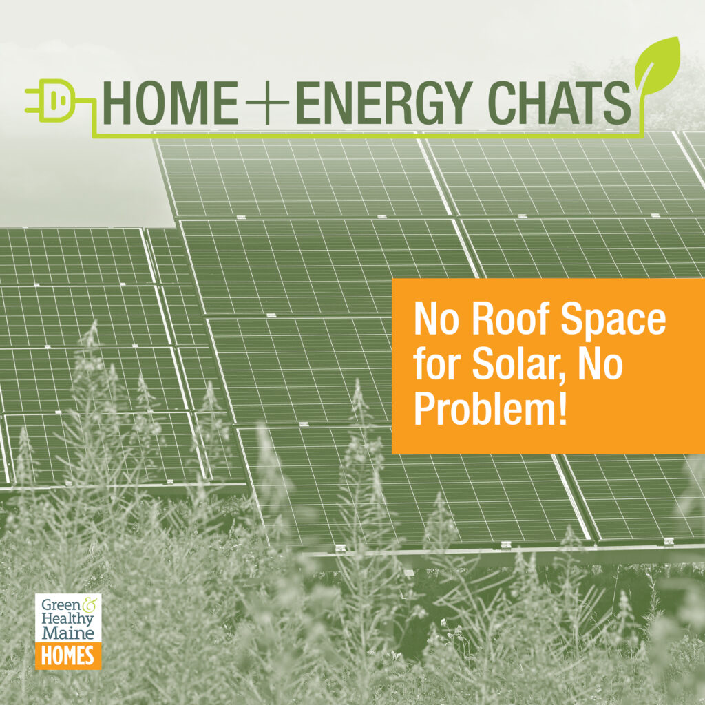 Earth Day Home + Energy Chat - Photo Credit: Green & Healthy Maine Magazine