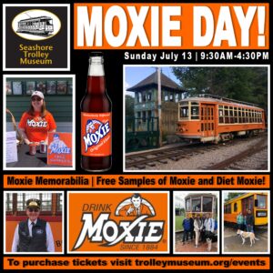 Moxie Day - Photo Credit: Seashore Trolley Museum
