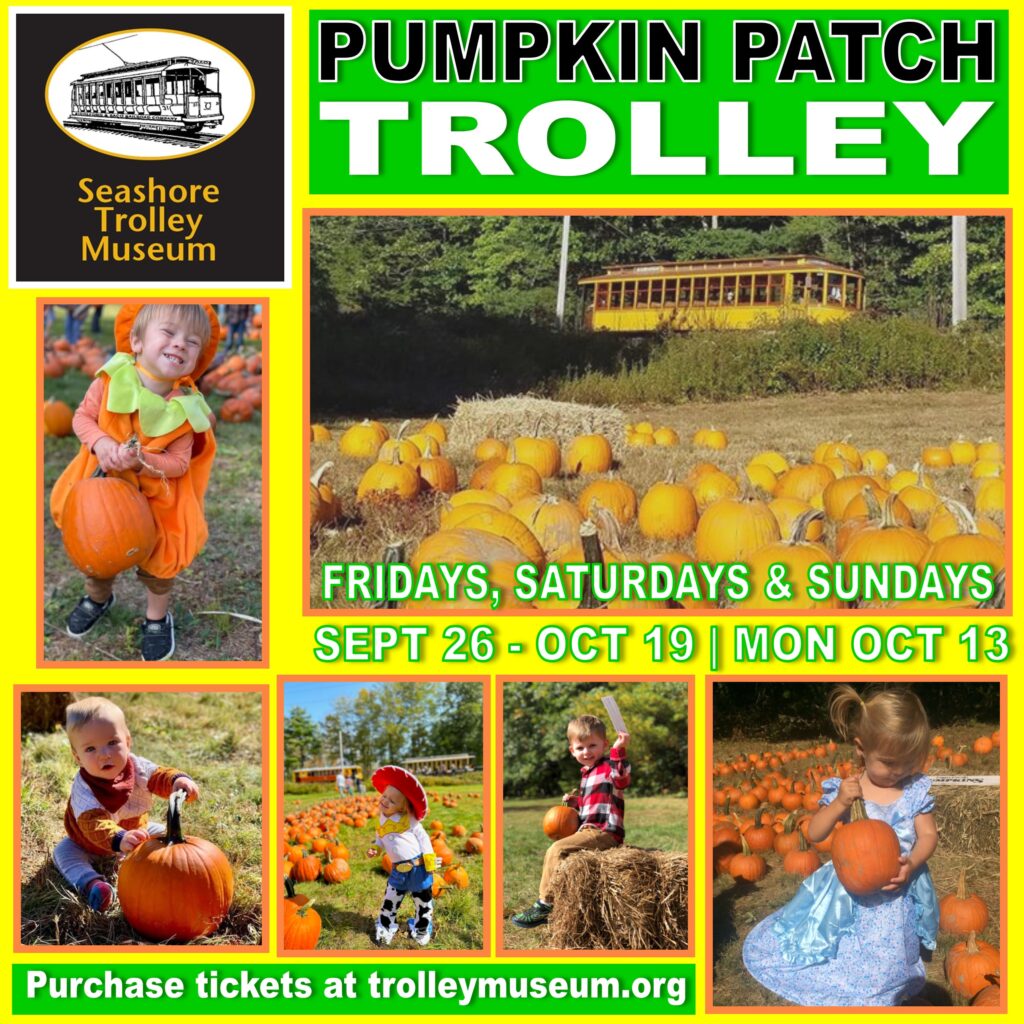 Pumpkin Patch Trolley - Photo Credit: Seashore Trolley Museum