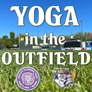 Yoga in the Outfield - Photo Credit: Sea Dogs