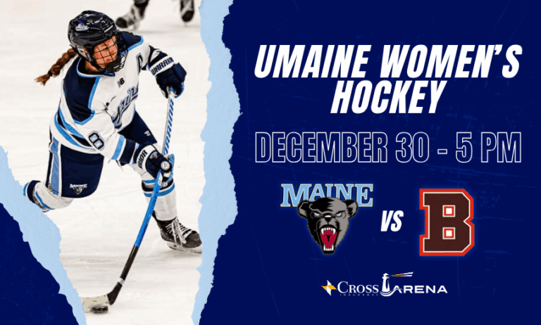 UMaine Women's Hockey - Photo Credit: Cross Insurance Arena UMaine Women's Hockey - Photo Credit: Cross Insurance Arena