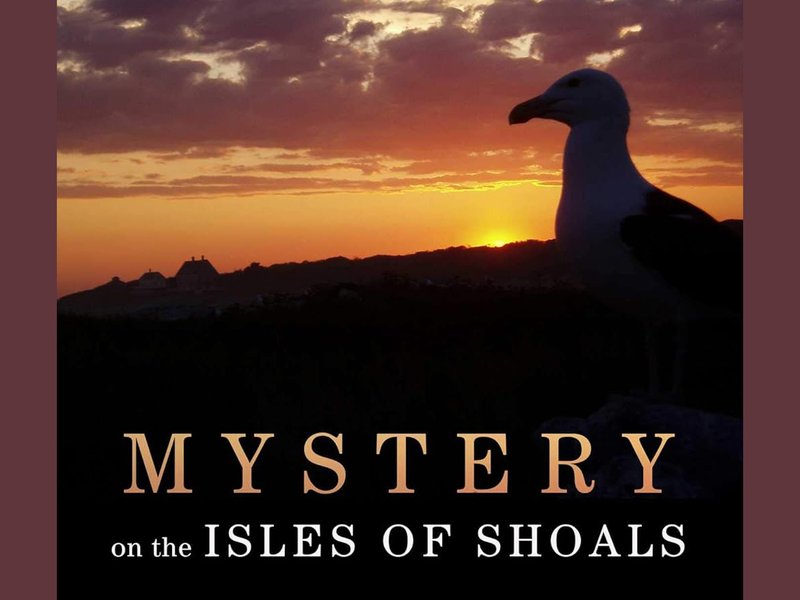 Mystery on the Isles of Shoals - Photo Credit: MHS