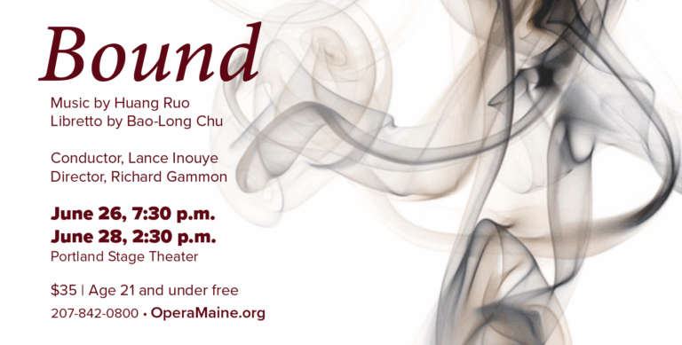 Bound - Photo Credit: Opera Maine
