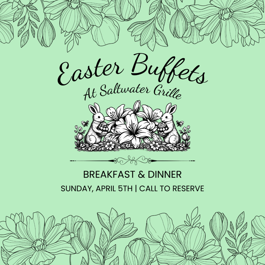Easter Brunch & Dinner Buffets - Photo Credit: Saltwater Grille