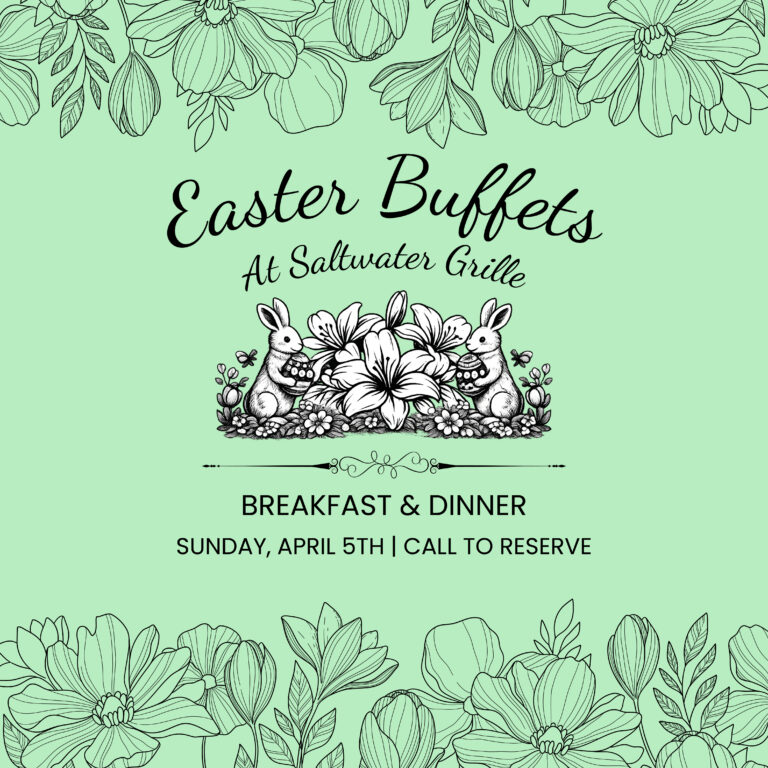 Easter Brunch & Dinner Buffets - Photo Credit: Saltwater Grille
