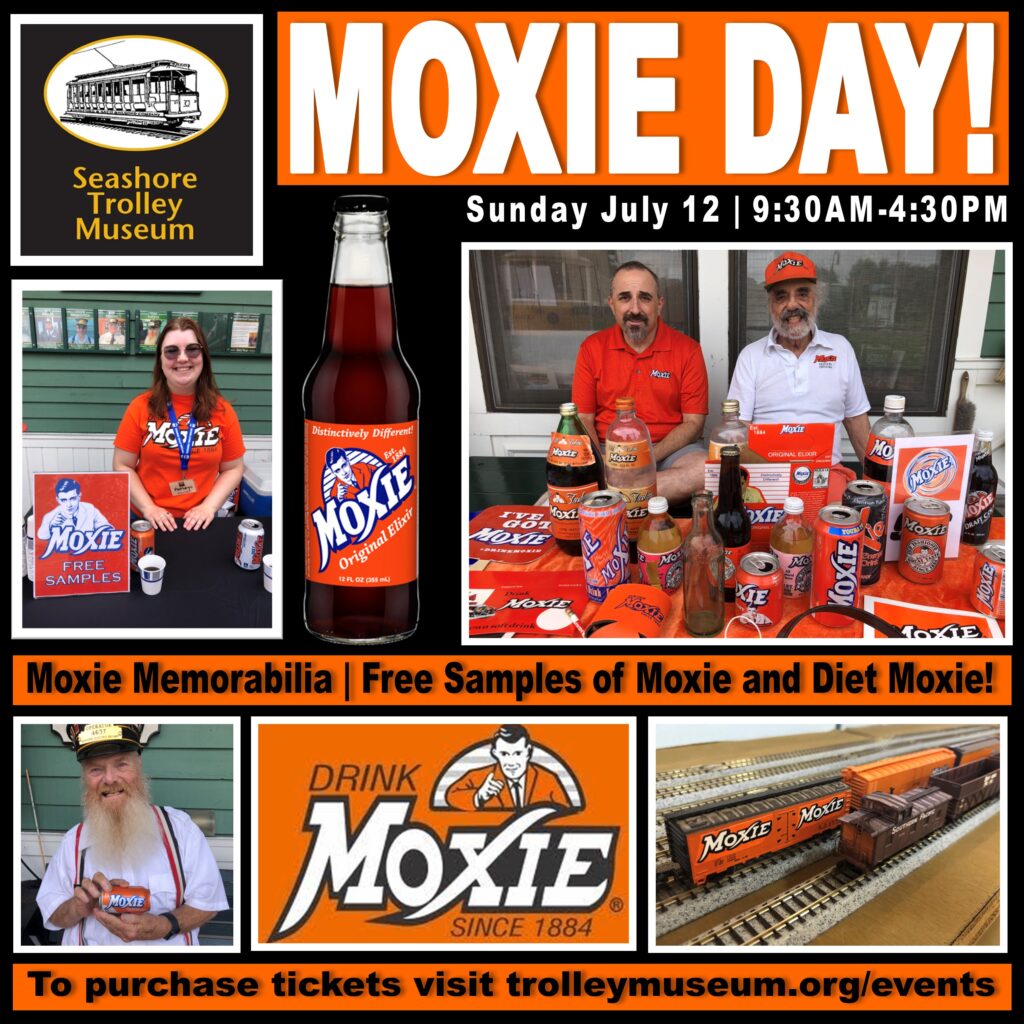 Moxie Day - Photo Credit: Seashore Trolley Museum