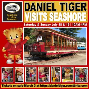 Daniel Tiger Visits Seashore - Photo Credit: Seashore Trolley Museum