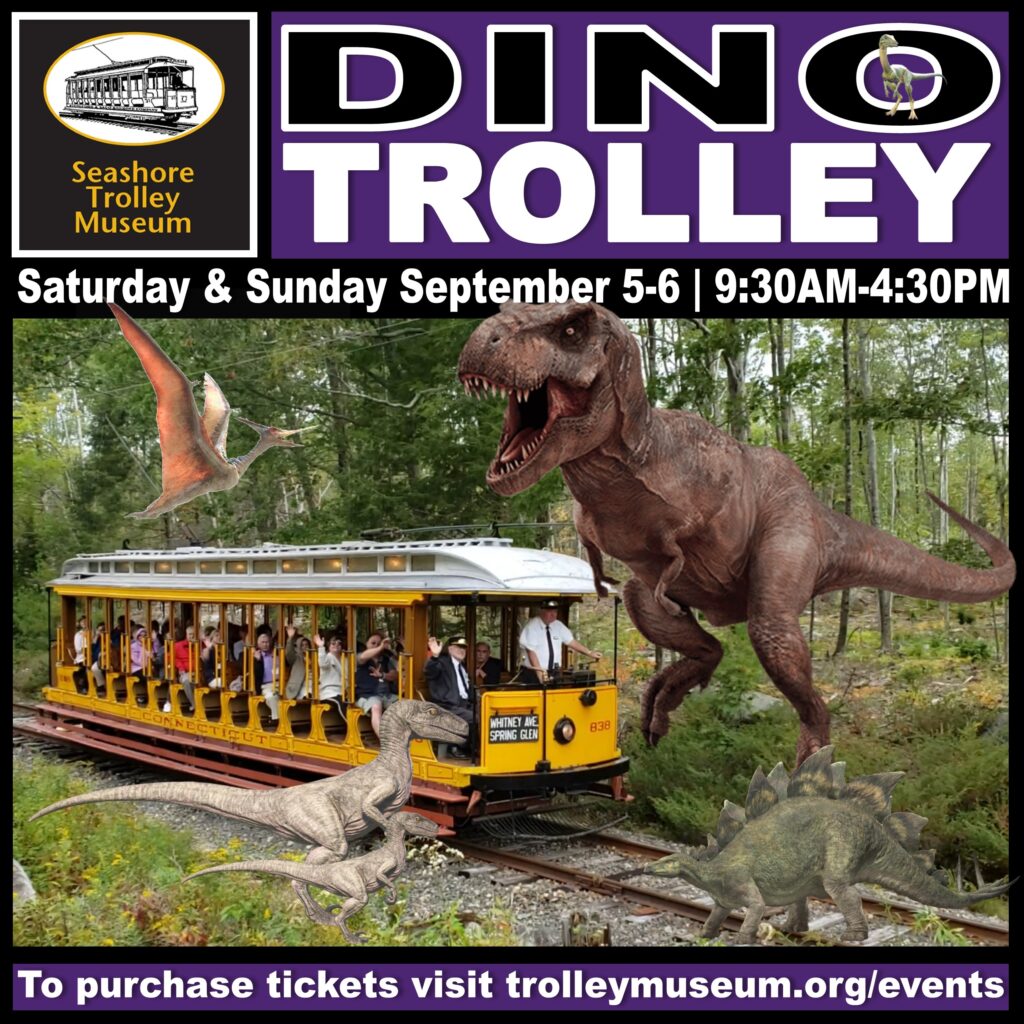 Dino Trolley! - Photo Credit: Seashore Trolley Museum