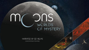 Moons: Worlds of Mystery - Photo Credit: Southworth Planetarium